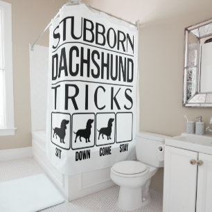 Stubborn Dackel Tricks, Funny Dog Gift, Funny D Duschvorhang