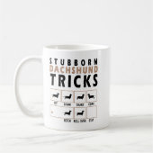Stubborn Dackel Tricks T - Shirt Kaffeetasse (Links)