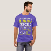 Stubborn-Dalmatiner-Tricks - Hundetraining T-Shirt (Vorne ganz)