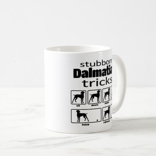 Stubborn Dalmatiner Tricks Kaffeetasse (VorderseiteRechts)
