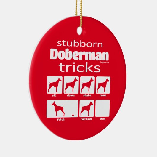 Stubborn Doberman Tricks Keramik Ornament (Rechts)
