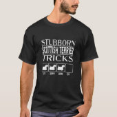 Stubborn Dog Tricks, Funny Dog Gift, Funny Scottis T-Shirt (Vorderseite)