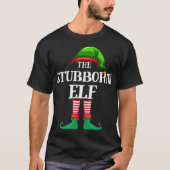 Stubborn Elf Matching Familie Christmas Pajama T-Shirt (Vorderseite)