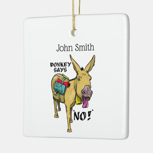 Stubborn-Esel Funny Maulle Keramikornament (Links)