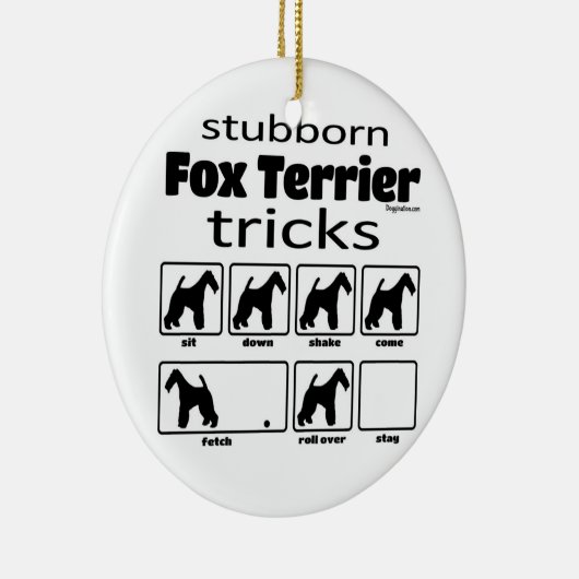 Stubborn Fox Terrier Tricks Keramik Ornament (Rechts)