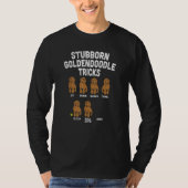 Stubborn Goldendoodle Tricks Funny Dog Trainer Mam T-Shirt (Vorderseite)