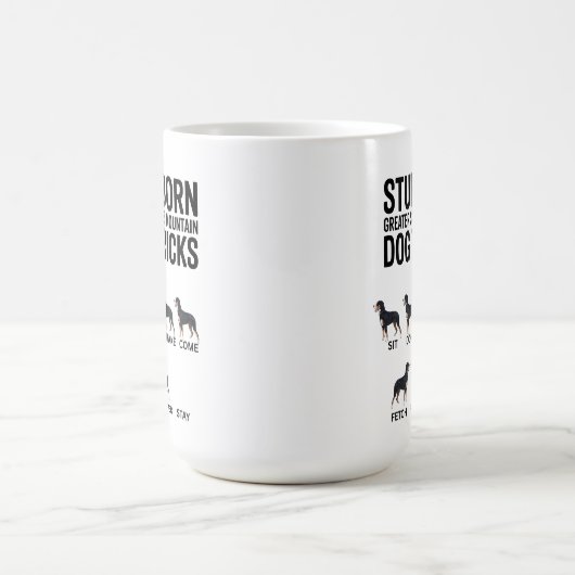 Stubborn Greater Swiss Mountain Dog Tricks, Funny  Kaffeetasse (Mittel)