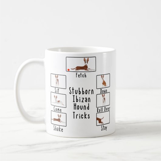 Stubborn Ibizan Hound Tricks Podenco Hundezucht Kaffeetasse (Links)