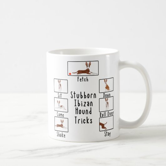 Stubborn Ibizan Hound Tricks Podenco Hundezucht Kaffeetasse (Rechts)