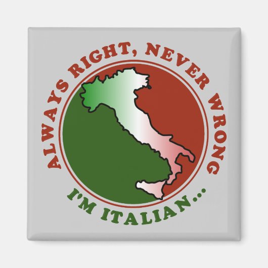 Stubborn Italian Funny Magnet (Vorne)