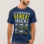 Stubborn Kangal Tricks - Dogentraining T-Shirt (Vorderseite)