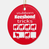 Stubborn Keeshond Tricks Keramik Ornament (Links)