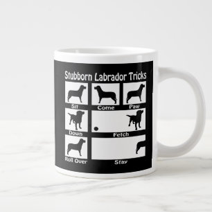 Stubborn Labrador Retriever Dog Tricks Jumbo-Tasse
