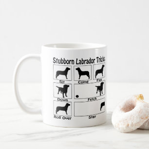 Stubborn Labrador Retriever Dog Tricks Kaffeetasse