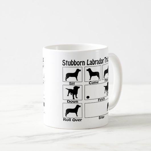 Stubborn Labrador Retriever Dog Tricks Kaffeetasse (VorderseiteRechts)