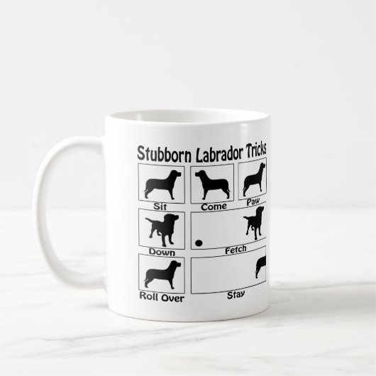 Stubborn Labrador Retriever Dog Tricks Kaffeetasse (Links)
