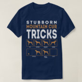 Stubborn Mountain Cur Dog Tricks Graphic T-Shirt (Design vorne)