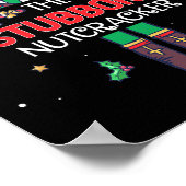 Stubborn Nutcracker Fun Christmas Family Matching Poster (Ecke)