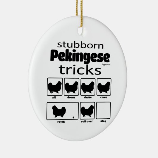 Stubborn Pekingese Tricks Keramik Ornament (Rechts)