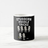 Stubborn Poodle Tricks Funny Dog Lover Eigentümer Kaffeetasse (Mittel)