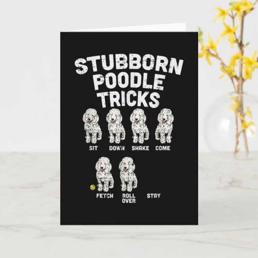 Stubborn Poodle Tricks Funny Dog Lover Owner Karte (Gelbe Blume)