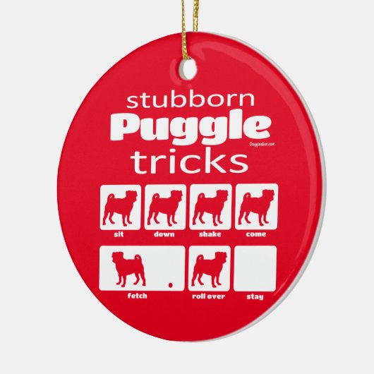 Stubborn Puggle Tricks Keramik Ornament (Links)