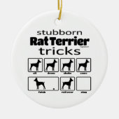 Stubborn Rat Terrier Tricks Keramik Ornament (Vorne)