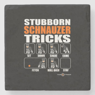 Stubborn Schnauzer Tricks Funny Schnauzer Geschenk Steinuntersetzer