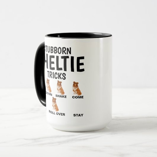 Stubborn Sheltie Tricks, Funny Shetland Sheepdog Tasse (Vorderseite Links)