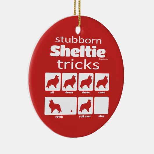 Stubborn Sheltie Tricks Keramik Ornament (Rechts)