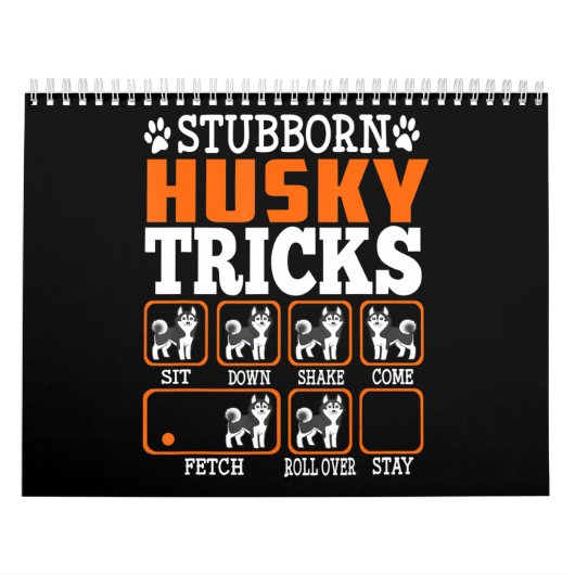 Stubborn-Siberische Husky-Tricks Funny Gift-Hunde Kalender (Titelbild)