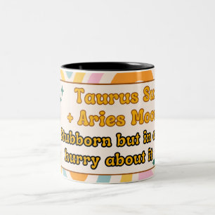 Stubborn Speedster - Taurus Sun, Aries Moon Zodiac Zweifarbige Tasse