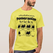 Stubborn Spitz Tricks T-Shirt (Vorderseite)