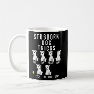Stubborn Tricks White Dog Kaffeetasse