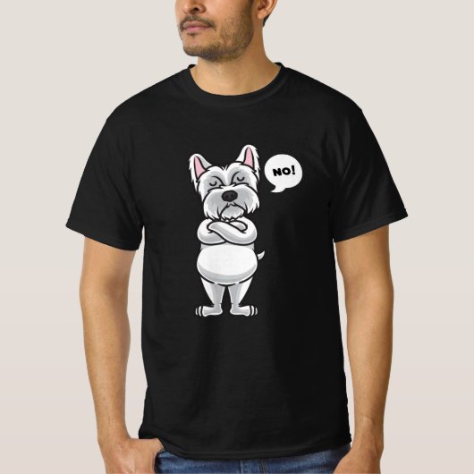 Stubborn Westie Hund witzig T-Shirt (Vorderseite)