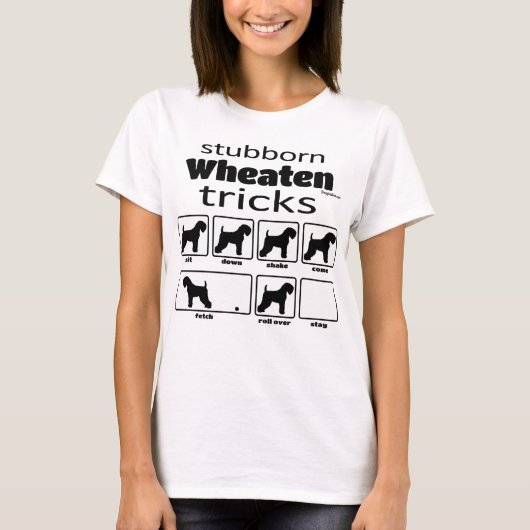 Stubborn Wheaten Tricks T-Shirt (Vorderseite)