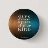 Stück Ihrer Art Button (Vorderseite)