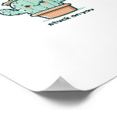 Stuck On You Cactus Cute Plant Design  Poster (Ecke)