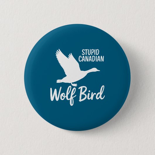 Stud Canadian Wolf Bird Funny Button (Vorderseite)