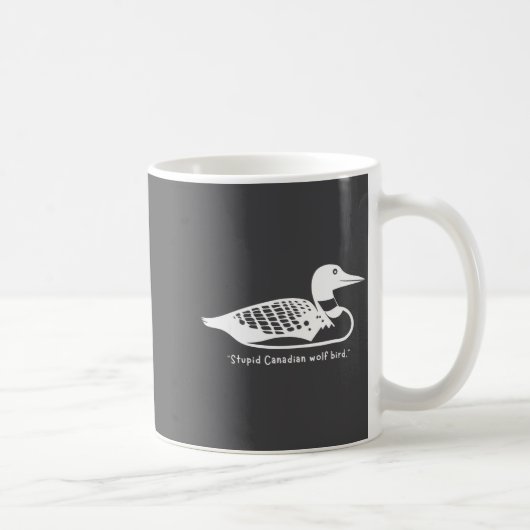 Stud Canadian Wolf Bird Funny Loon Humor  Kaffeetasse (Rechts)