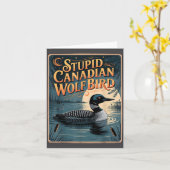 Stud Canadian Wolf Bird Funny Loon Humor Karte (Gelbe Blume)