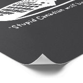 Stud Canadian Wolf Bird Funny Loon Humor Poster (Ecke)