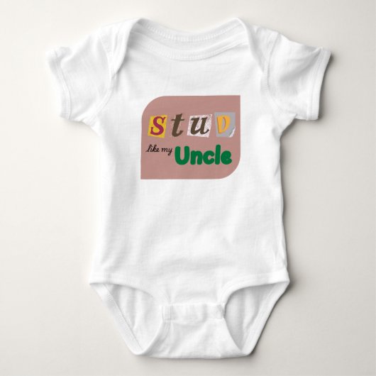 "Stud like Uncle" Baby One-Piece Strampler (Vorderseite)