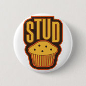 Stud Muffin Button (Vorderseite)