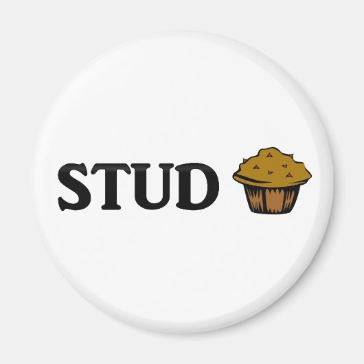 Stud Muffin Magnet (Vorne)
