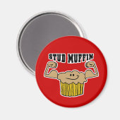 Stud Muffin Magnet (Vorderseite/Rückseite)