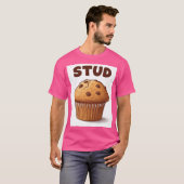 Stud Muffin T - Shirt (Vorne ganz)
