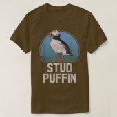 Stud Puffin Funny Seabird Animal Lover Stud Muffin T-Shirt (Design vorne)