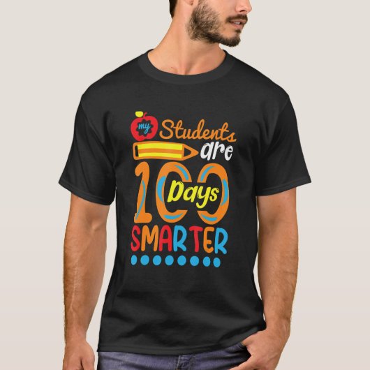 Student Are 100 Days Smarter  Student Teacher T-Shirt (Vorderseite)