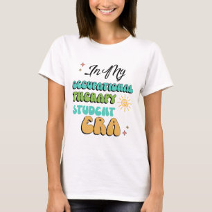 Student der Arbeitstherapie T-Shirt